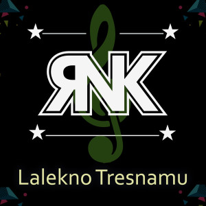 Dengarkan Lalekno Tresnamu lagu dari Rnk dengan lirik