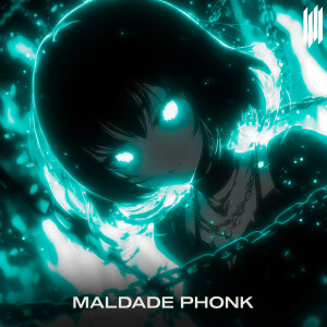 收聽JXNQEL的MALDADE PHONK (Explicit)歌詞歌曲