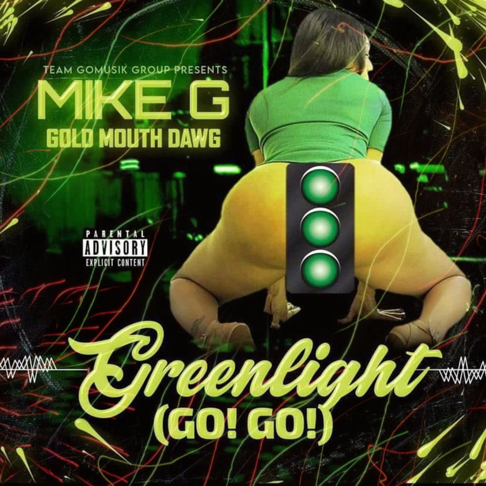 GreenLight (Go! Go!) (Explicit)