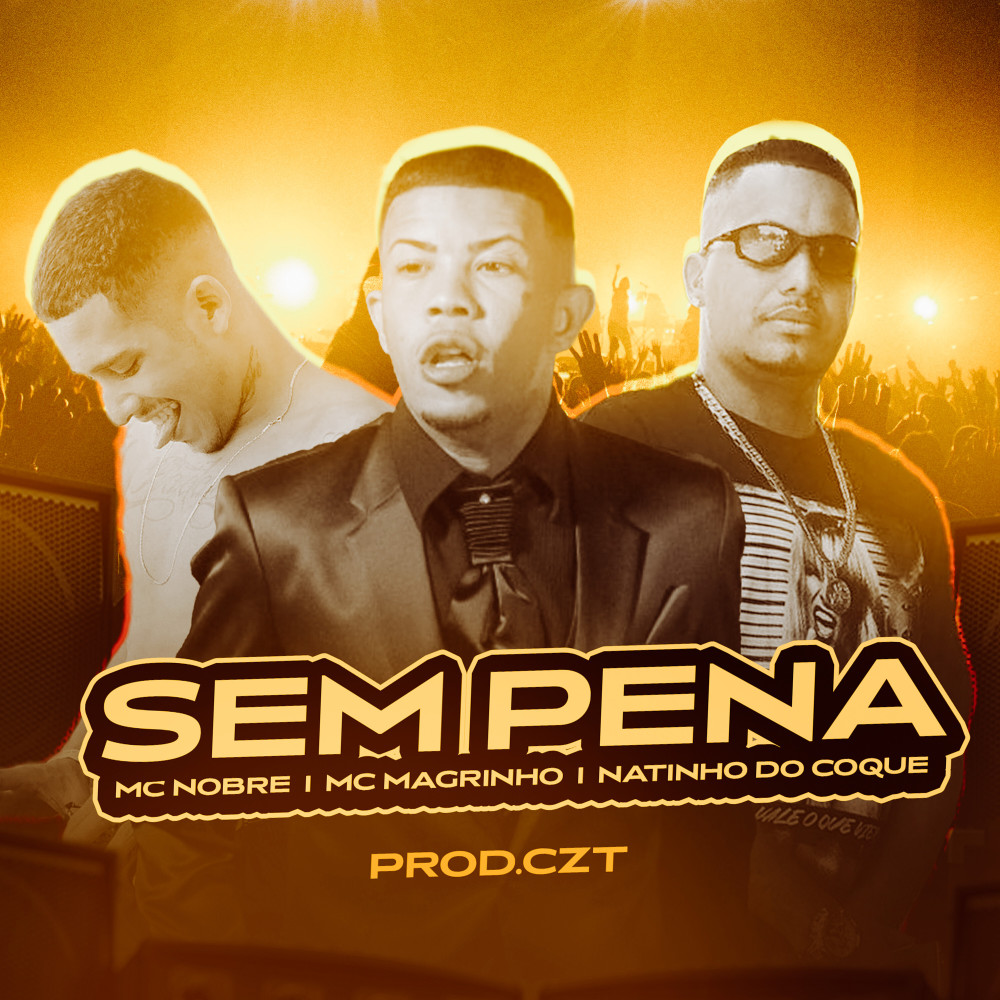 Sem Pena (feat. Mc Magrinho) (Explicit)