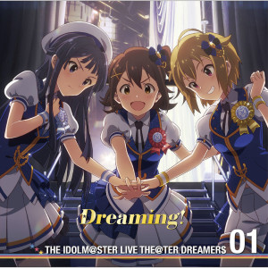 Album THE IDOLM@STER LIVE THE@TER DREAMERS 01 Dreaming! from 山崎はるか