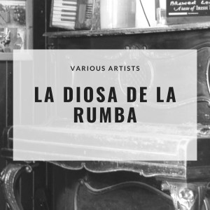 Album La Diosa de la Rumba oleh Bienvenido Granda