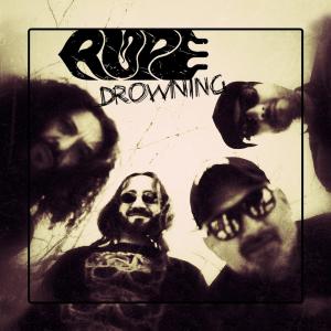 收聽Rupe的Drowning歌詞歌曲