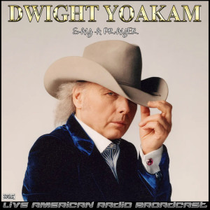 Listen to Since I Started Drinkin Again (Live) song with lyrics from Dwight Yoakam