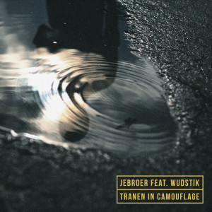 ดาวน์โหลดและฟังเพลง Tranen In Camouflage พร้อมเนื้อเพลงจาก Jebroer