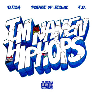 Listen to Im Namen HipHops (Explicit) song with lyrics from Prince of Jeruz