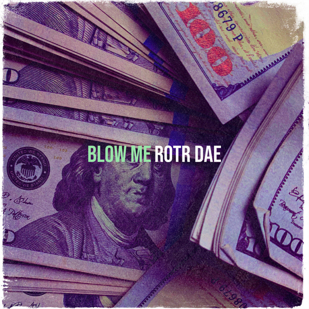 Blow Me (Explicit)