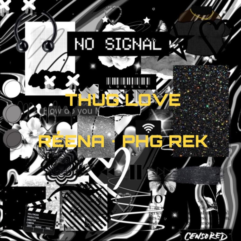 THUGLOVE (feat. PHG REK) (Explicit)