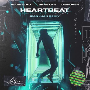 Dengarkan lagu Heartbeat (Jean Juan Remix) nyanyian Wankelmut dengan lirik