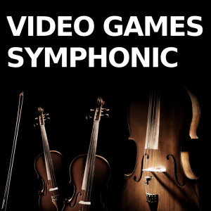 The Video Game Music Orchestra的專輯VIDEO GAMES SYMPHONIC