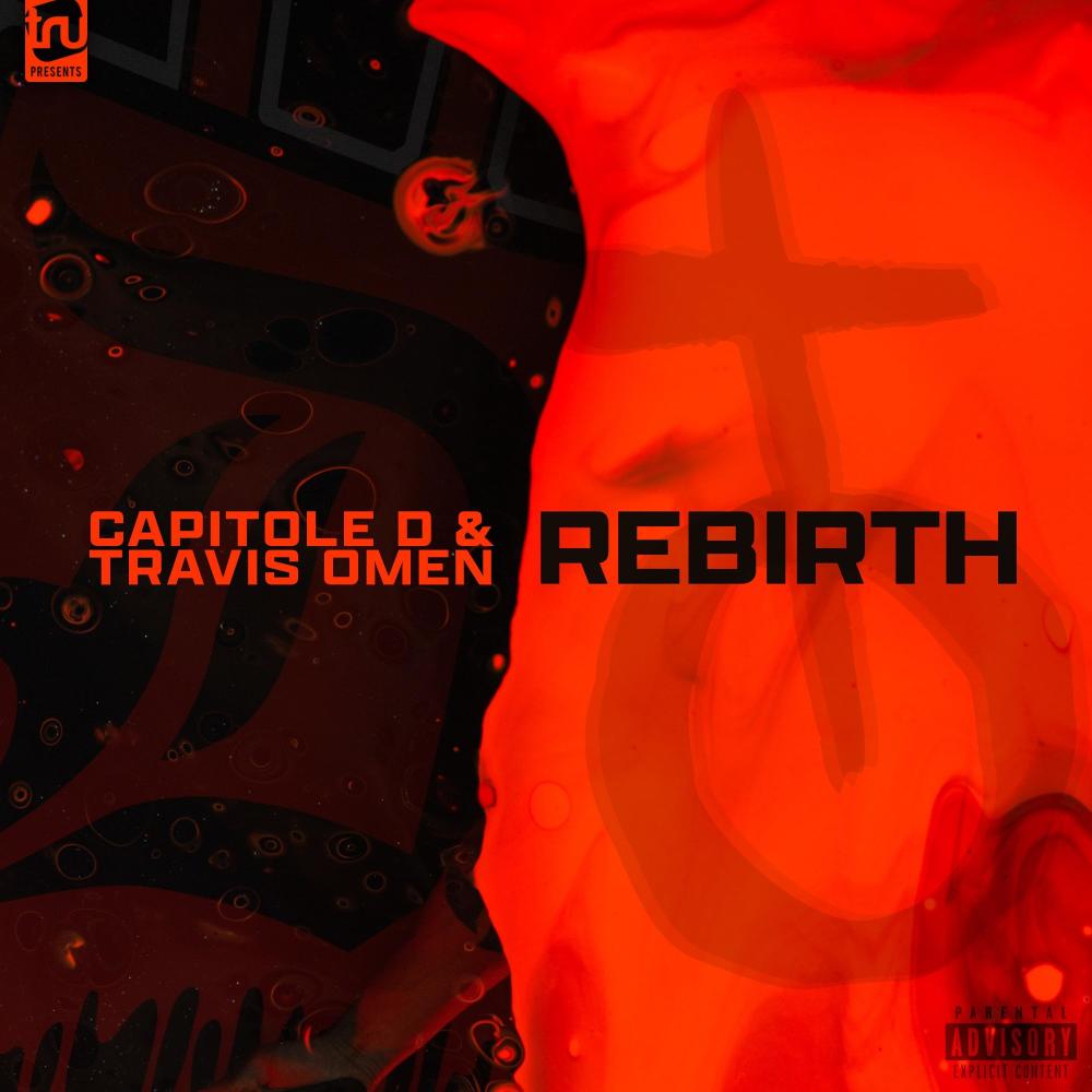 Rebirth (feat. Travis Omen) (Explicit)