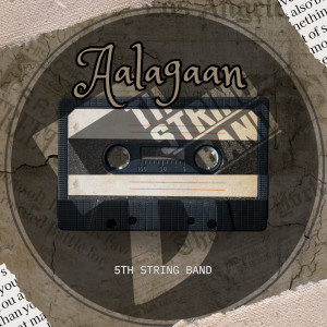 5th String的专辑Aalagaan