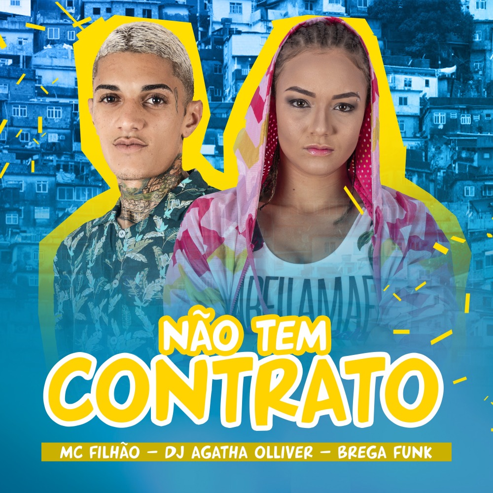 Não Tem Contrato (Brega Funk)
