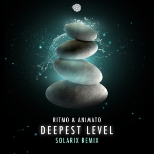 Listen to Deepest Level (Solarix Remix) song with lyrics from RITMO