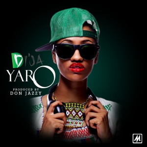 Listen to Yaro song with lyrics from Di'Ja
