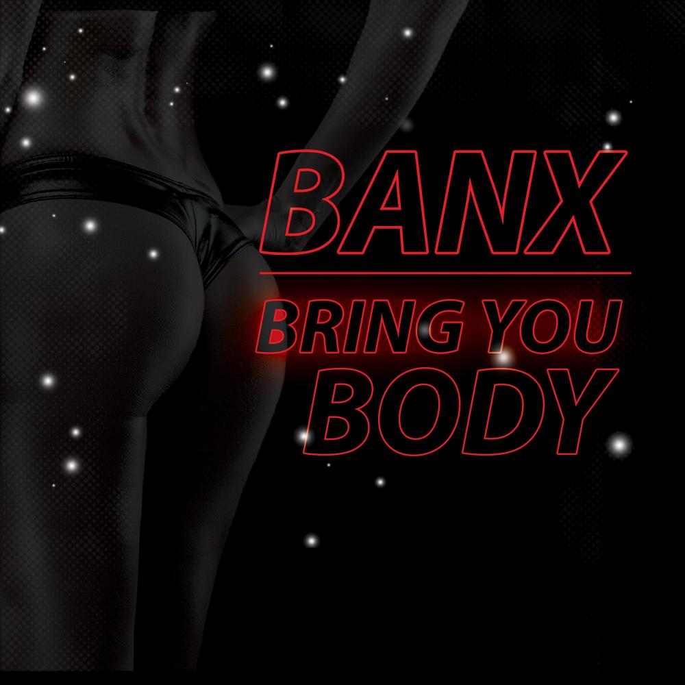 Bring You Body