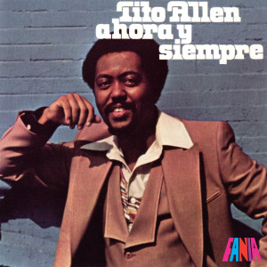 Tito Allen的專輯Ahora y Siempre