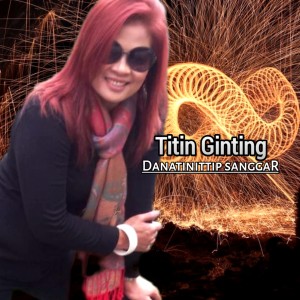 Album Danatinittip Sanggar oleh Titin Ginting