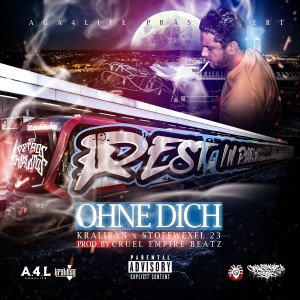 Kraliban的专辑Ohne dich (Explicit)