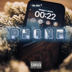 收聽HunnitProof Jeez的Phone (Explicit)歌詞歌曲