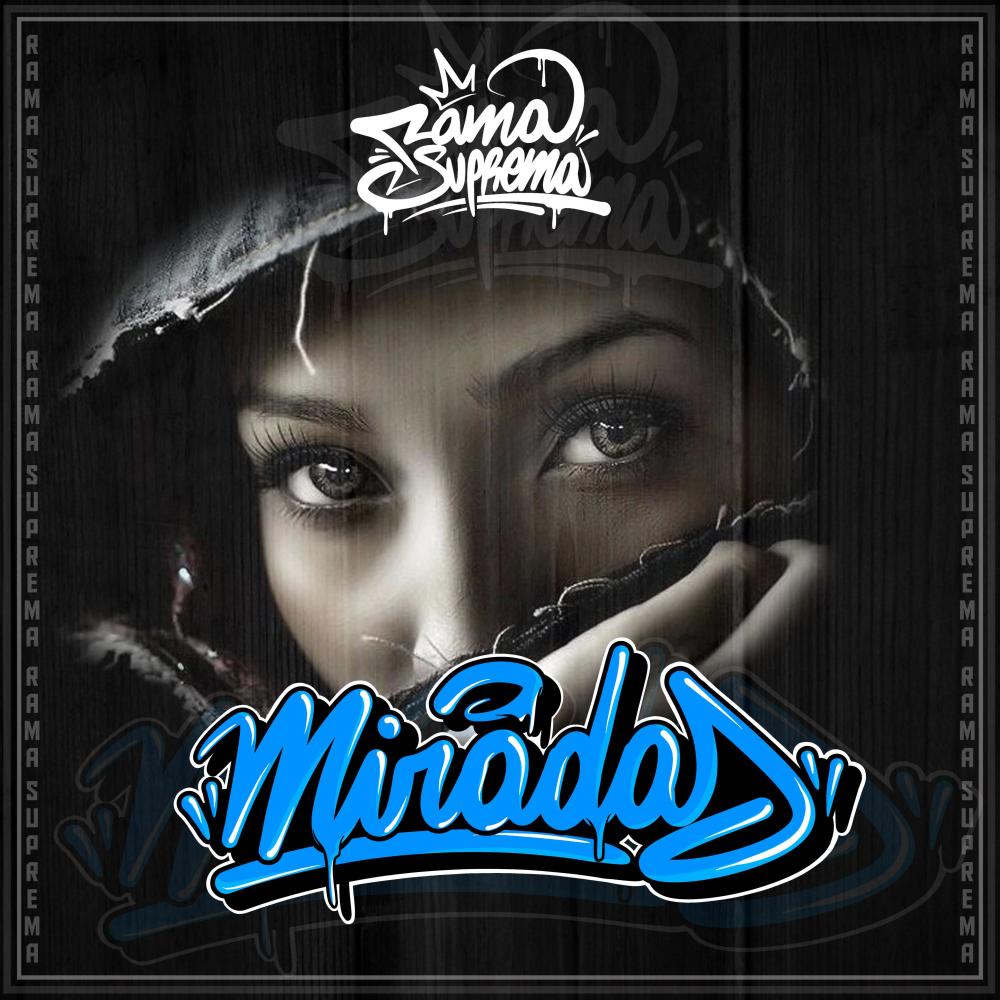 Miradas (feat. Leru, Mr. Rev & Dee All|Explicit)