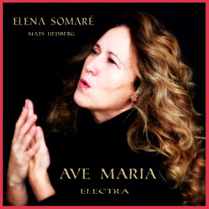 Album Ave Maria Electra oleh Mats Hedberg