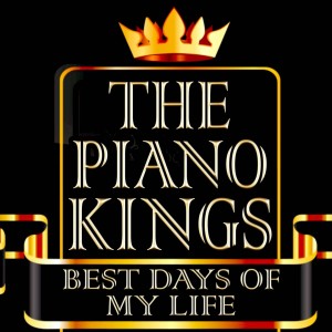 Album Best Day of My Life (Originally Performed By American Authors) [Classic Piano Interpretations] from The Piano Kings
