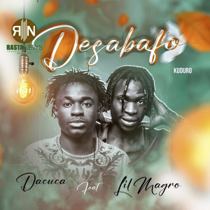 收聽Da Cuca的Desabafo歌詞歌曲