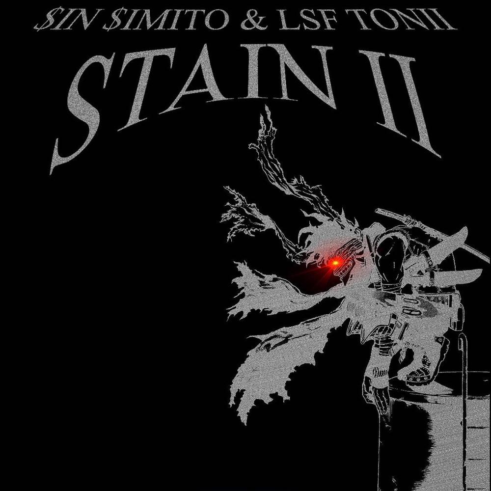 STAIN II (feat. LSF tonii) (Explicit)
