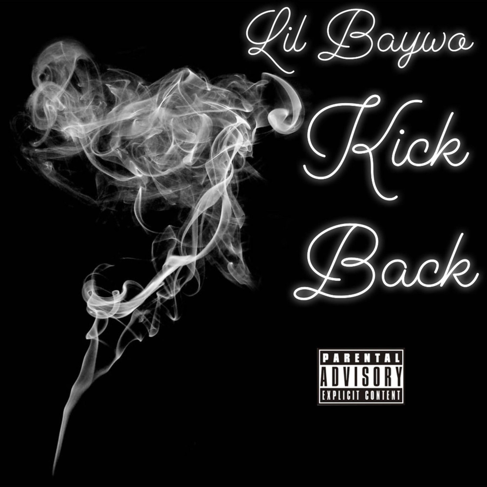 Kick Back (Explicit)
