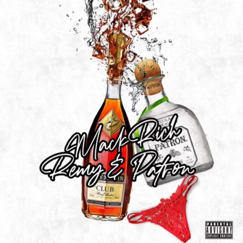 Remy & patron (feat. B rich) (Explicit)