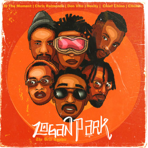 ดาวน์โหลดและฟังเพลง Logan Park(The Drill Cypher) (Explicit) พร้อมเนื้อเพลงจาก Chief Chino