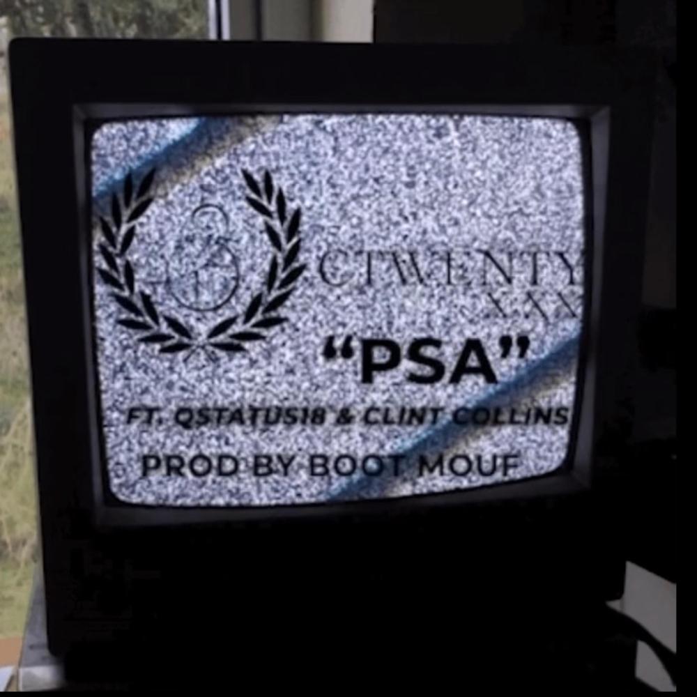 PSA (feat. Qstatus18 & Clint Collins|Explicit)