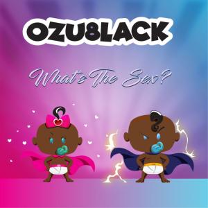 Ozu8lack的專輯What's the Sex?