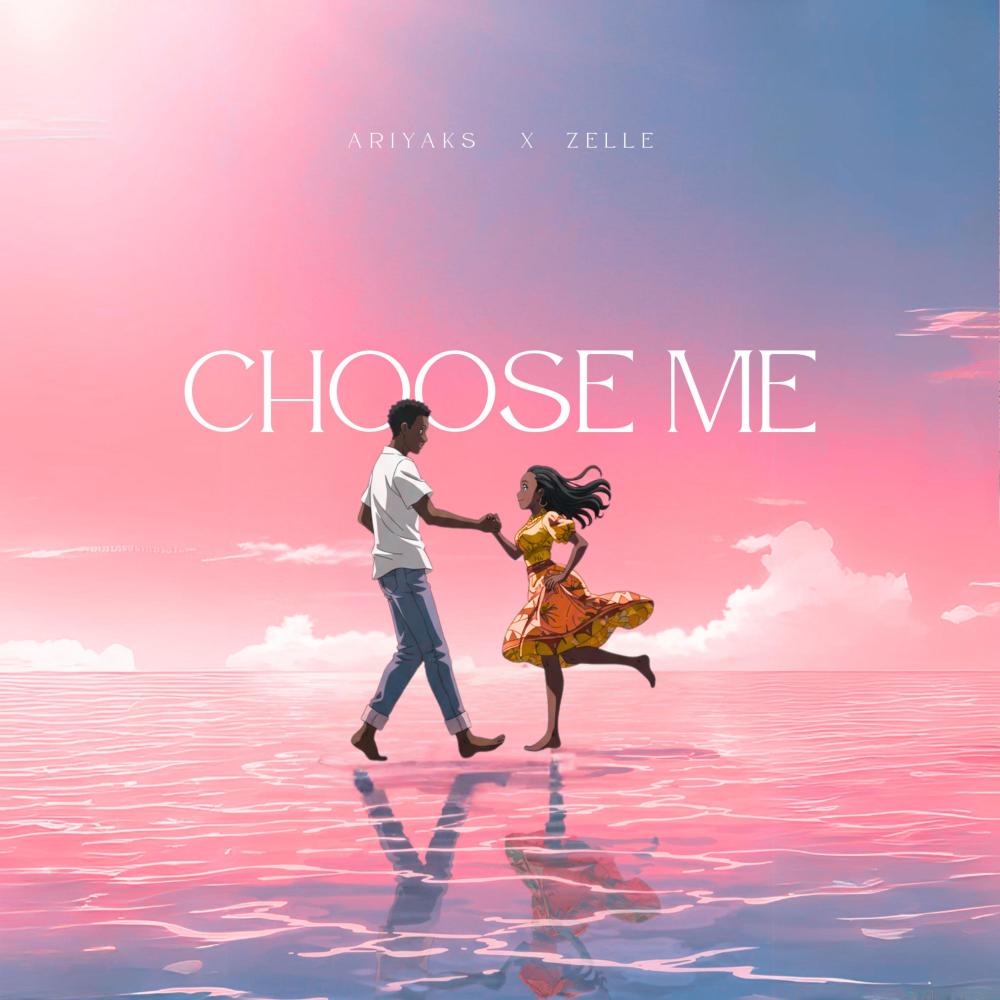 Choose Me (feat. Zelle)