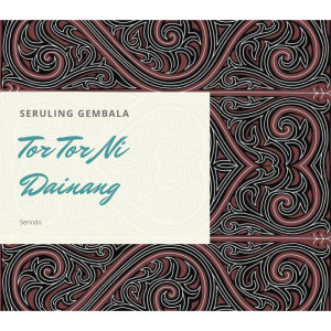 Album Tor Tor Ni Dainang oleh Seruling Gembala