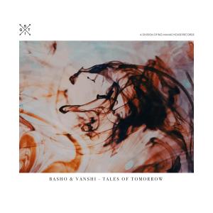 Listen to Tales Of Tomorrow song with lyrics from Basho