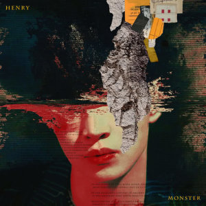 ดาวน์โหลดและฟังเพลง Monster (Chinese Ver.) (Korean Ver.) พร้อมเนื้อเพลงจาก Henry