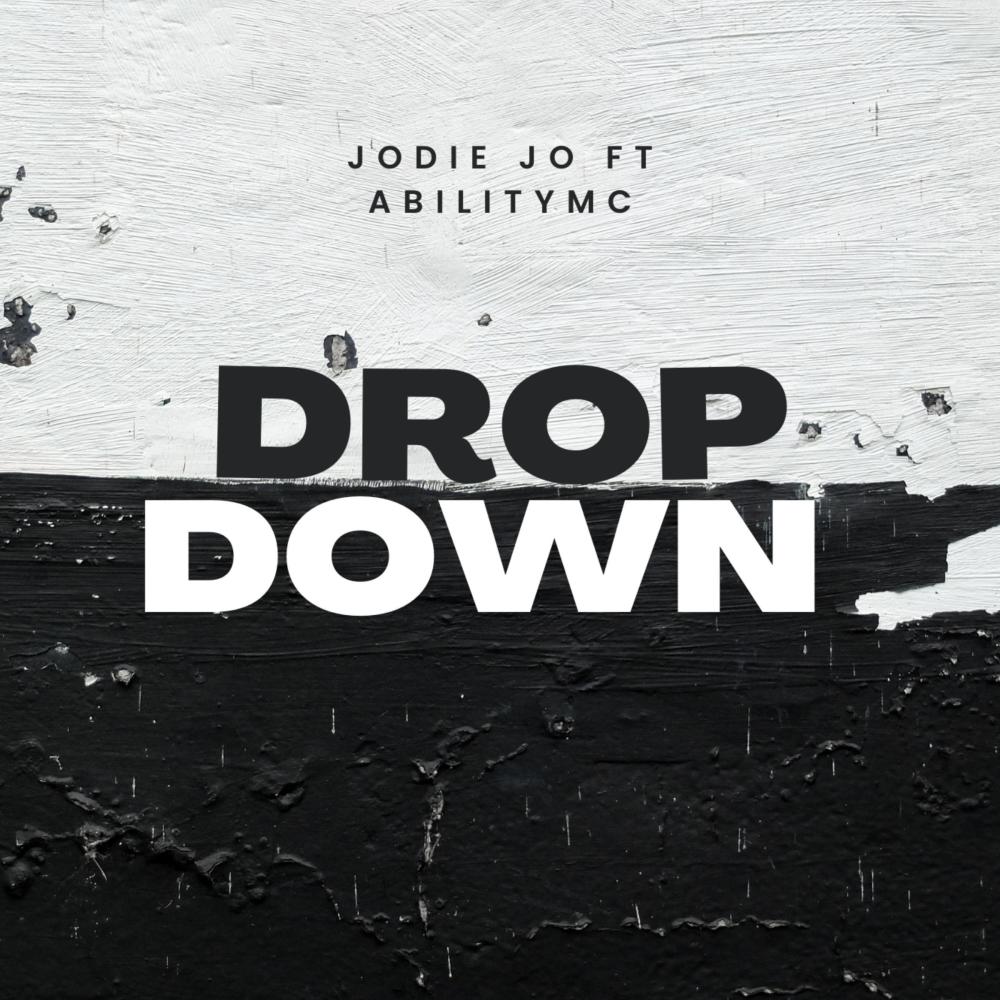 Drop Down (feat. AbilityMc) (Explicit)