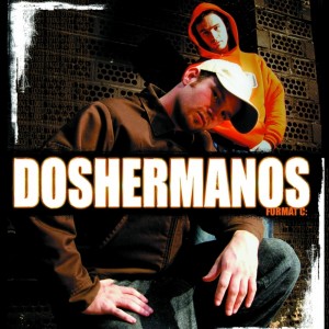 Listen to Fama song with lyrics from Doshermanos