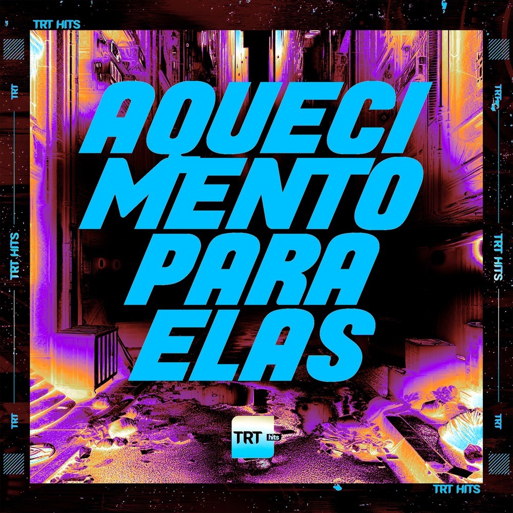 AQUECIMENTO PARA ELAS (Explicit)