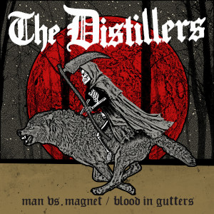 Album Man vs. Magnet / Blood in Gutters from The Distillers