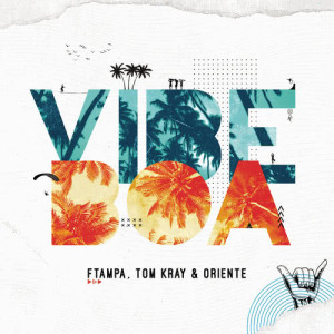 Tom Kray的專輯Vibe Boa