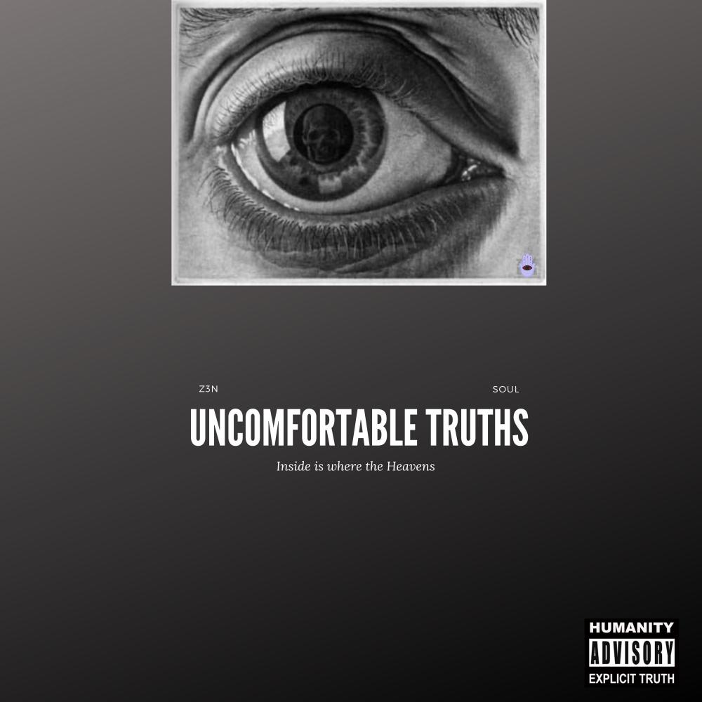 Uncomfortable Truths (Explicit)