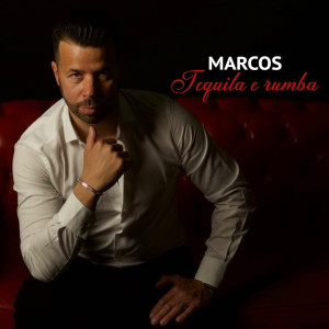 Album Tequila E Rumba oleh Marcos