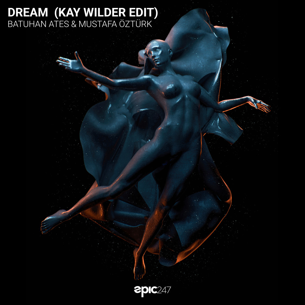 Dream (Kay Wilder Extended Mix)
