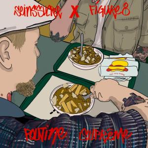 อัลบัม Poutine Suprême (Explicit) ศิลปิน Figure8