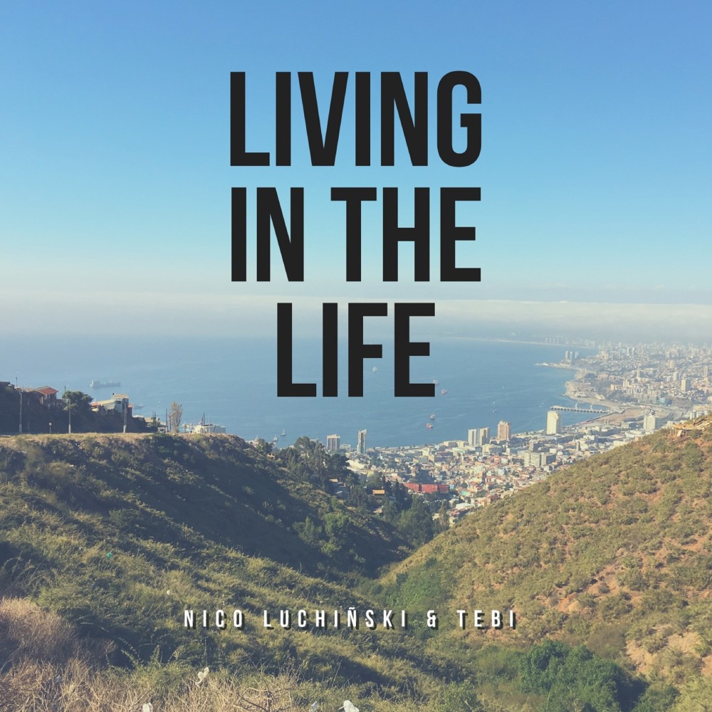 Living in the Life
