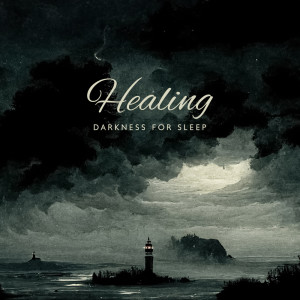 Healing Darkness For Sleep (Piano for Slow Midnight Healing, Awaken to a Clean State)