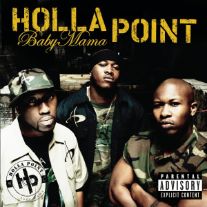 Holla Point的專輯Baby Mama